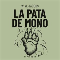 La pata de mono by Jacobs, W. W
